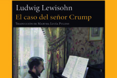 ludwin-lewisohn-caso-señor-crump