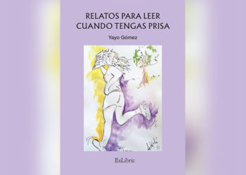 relatos-leer-tengas-prisa-yayo-gomez